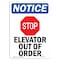 Signmission OSHA Notice, 7" Height, Elevator Out Of Order Sign With Symbol, 7" X 5", Portrait OS-NS-D-57-V-11737 - alternate 1